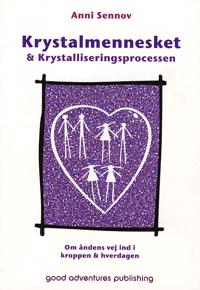 Krystalmennesket & Krystalliseringsprocessen