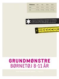 Grundmønstre, Børnetøj 8 -11 år