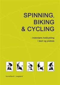 Spinning, biking & cycling