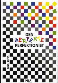 Den perfekte perfektionist