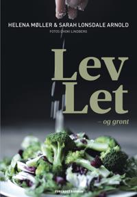 Lev let og grønt