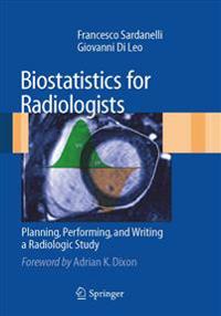 Biostatistics for Radiologists
