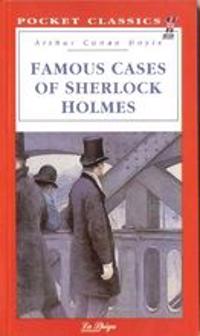 Famous cases of Sherlock Holmes