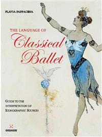 Language of Classical Ballet