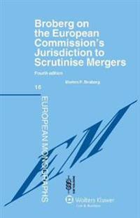The European Commissions Jurisdiction to Scrutinise Mergers 4e