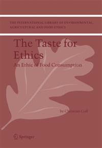 The Taste for Ethics