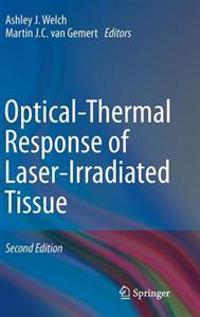 Optical-Thermal Response of Laser-Irradiated Tissue