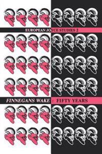 Finnegans Wake: Fifty Years.