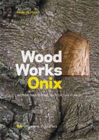 Wood Works Onix