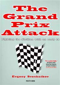The Grand Prix Attack: Attacking the Sicilian with an Early F4