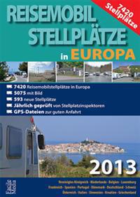 Reisemobil Stellplätze Europa 2013