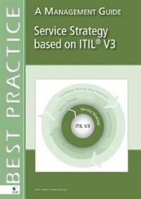 Service Strategy Based on ITIL V3