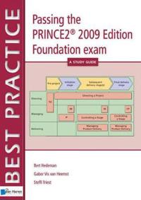 Passing the PRINCE2 2009 Foundation Exam
