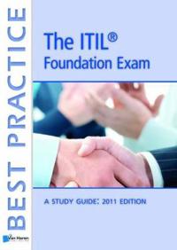 Passing the ITIL Foundation Exam, 2011