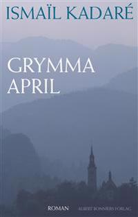 Grymma april
