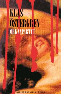 Orkanpartyt : roman om en myt