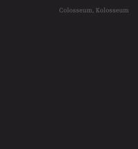 Colosseum, Kolosseum