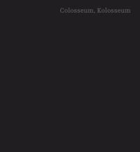 Colosseum, Kolosseum