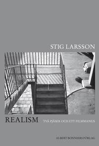 Realism : två pjäser och ett filmmanus