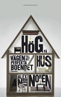 Hög på hus