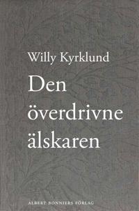 Den överdrivne älskaren