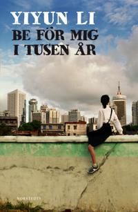 Be för mig i tusen år