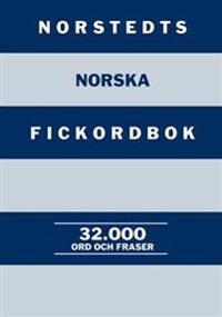 Norstedts norska fickordbok : Norsk-svensk/Svensk-norsk: 32.000 ord och fraser