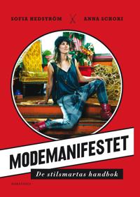 Modemanifestet : de stilsmartas handbok
