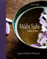 Wabi sabi  : tidlös visdom