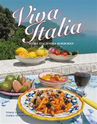 Viva Italia : stora italienska kokboken