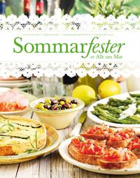 Sommarfester : ur Allt om Mat