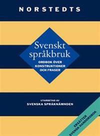 Svenskt språkbruk - Ordbok över konstruktioner och fraser