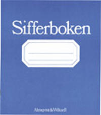 Sifferboken (Första-Sjätte Räkneboken): Småstegsmetoden