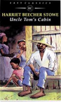 Uncle Tom´s Cabin: Easy Classics