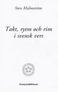 Takt, rytm och rim: i svensk vers