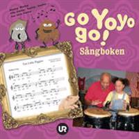 Go Yoyo go! : sångboken