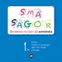 Småsagor : berättelser för barn på somaliska