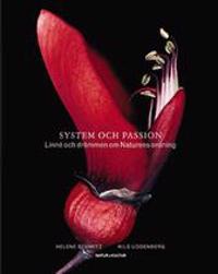 System och passion : Linné och drömmen om naturens ordning