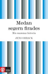 Medan segern firades