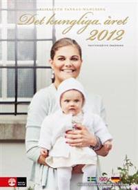 Det kungliga året 2012