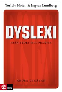Dyslexi : från teori till praktik