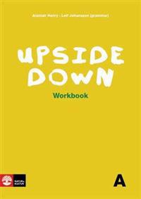 Upside Down A Workbook