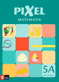 Pixel matematik 5A Grundbok