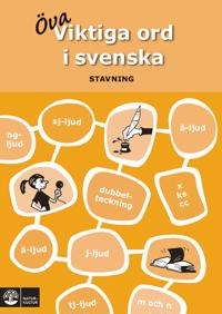 Viktiga ord i svenska : stavning