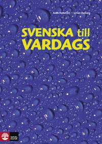 Svenska till vardags Textbok (2:a uppl)