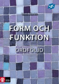 Form och funktion Ordföljd (2:a uppl)