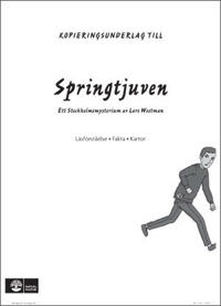 Springtjuven, ett Stockholmsmysterium Kopieringsunderlag