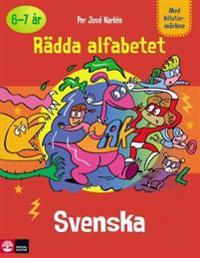 Rädda alfabetet, svenska