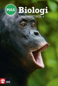 PULS Biologi 7-9 Fjärde upplagan Fokus Arbetsbok 4