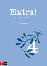 Extra! 4 : Läs- och skrivövningar för sfi kurs B